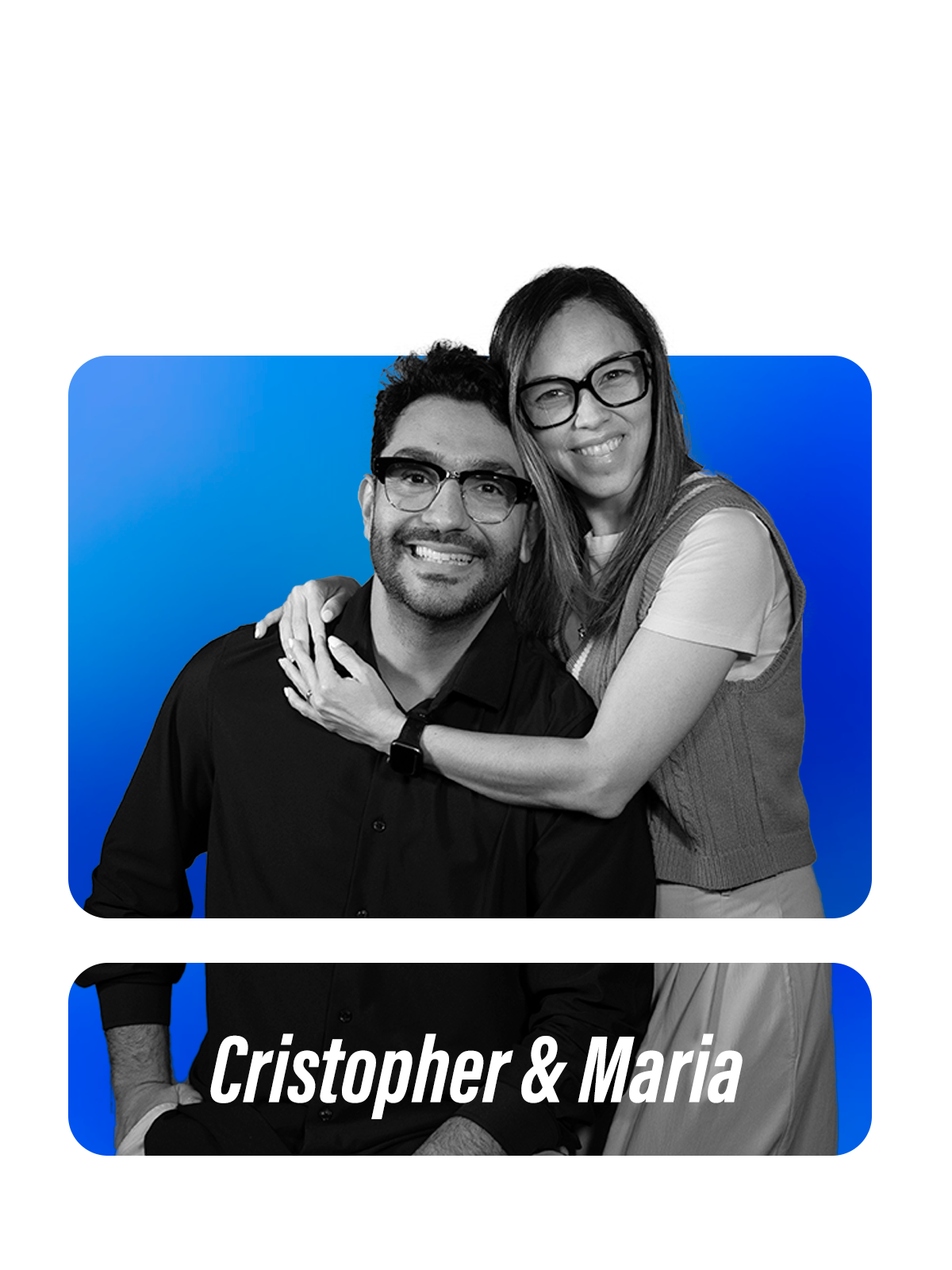 Cristopher & Maria
